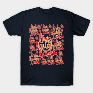 Live laugh love pattern T-Shirt